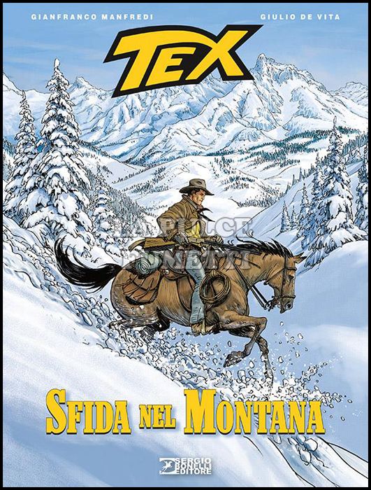 ROMANZI A FUMETTI BONELLI #    30 - TEX D'AUTORE ROMANZI A FUMETTI 4: SFIDA NEL MONTANA